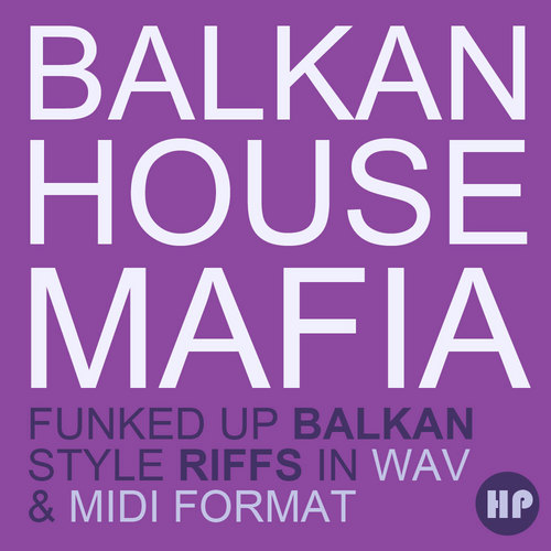 Product picture BALKAN HOUSE MAFIA